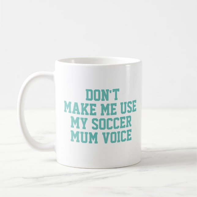 Modern Soccer mum voice Football Coach Tasse (Links)