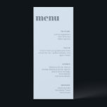 Modern Soft Blue Wedding Tall Template Dinner Menu Menükarte<br><div class="desc">This wedding menu in soft blue features clean typography and a neutral color palette that works with many wedding themes. Personalize the menu items to match your reception meal and course selections. A simple, stylish option for wedding table settings and place settings. Designed to coordinate easily with modern and minimalist...</div>
