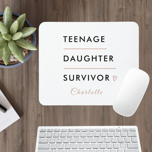 Modern Teen Daughter Survivor Personalized Mousepad (Von Creator hochgeladen)
