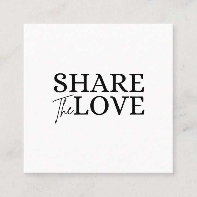 Modern Teilen Sie die Liebe Weiß nennen einen Freu Begleitkarte (Vorderseite)