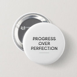 Modern typography progress over perfection text button
