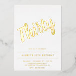 Modern White Gold 30. Geburtstagsfoil Einladung<br><div class="desc">Modern White Gold 30. Geburtstagsfoil Einladung</div>