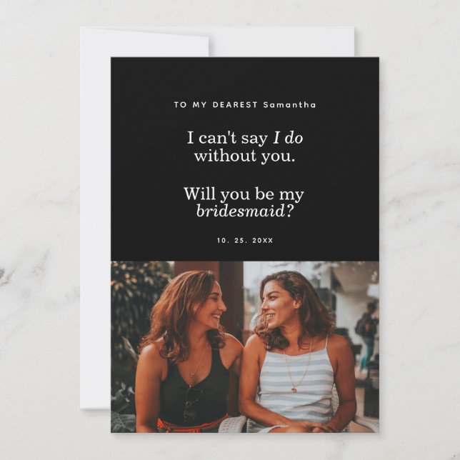Modern Will You Be My Bridesmaid Photo Card (Vorderseite)