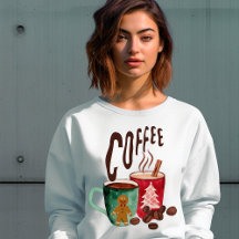 Modern winter coffee ginger bread women sweatshirt