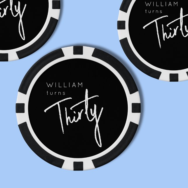 Moderne 30. Dreißigste Geburtstagsparty Pokerchips (Thirtieth birthday black & white poker chip for man's 30th birthday party celebrations. )