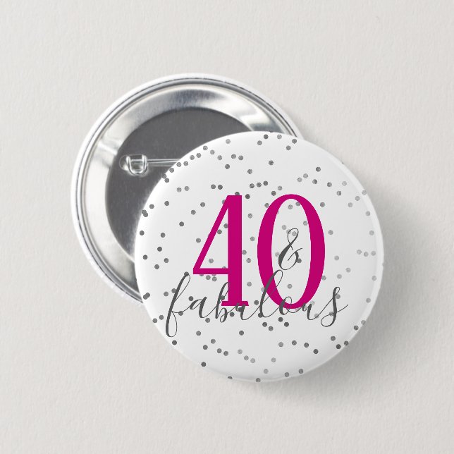 Moderne 40 und fabelhafte Birthday Confetti Taste Button (Vorne & Hinten)