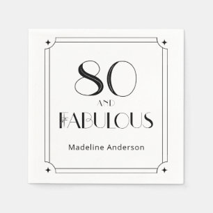 Moderne 80 & Fabulous Schwarz-Weiß-Geburtstag Serviette