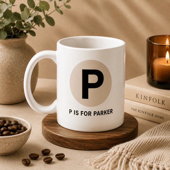 Moderne Anfangs-Tasse – „P steht für [Name]“-Desig Kaffeetasse (Von Creator hochgeladen)