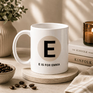 Moderne Anfangsbuchstabe-Tasse – „E steht für [Nam Kaffeetasse