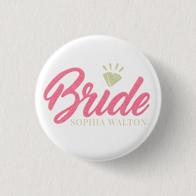 Moderne benutzerdefinierte Brautname Pink Glitter  Button (Vorderseite)