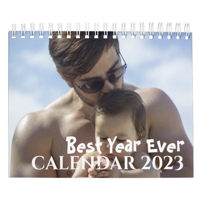 Moderne Best Year Ever Fotos 2023 Kalender (Titelbild)
