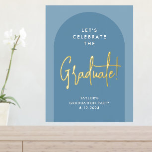 Moderne Blue Arch Graduation Party Willkommen Gold Foliendrucke