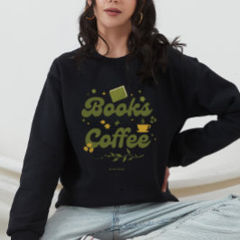 Moderne Bücher & Kaffeebuch Personalisiert Sweatshirt