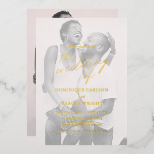 Moderne Chic Calligraphy Einfaches Foto Wedding Go Folieneinladung