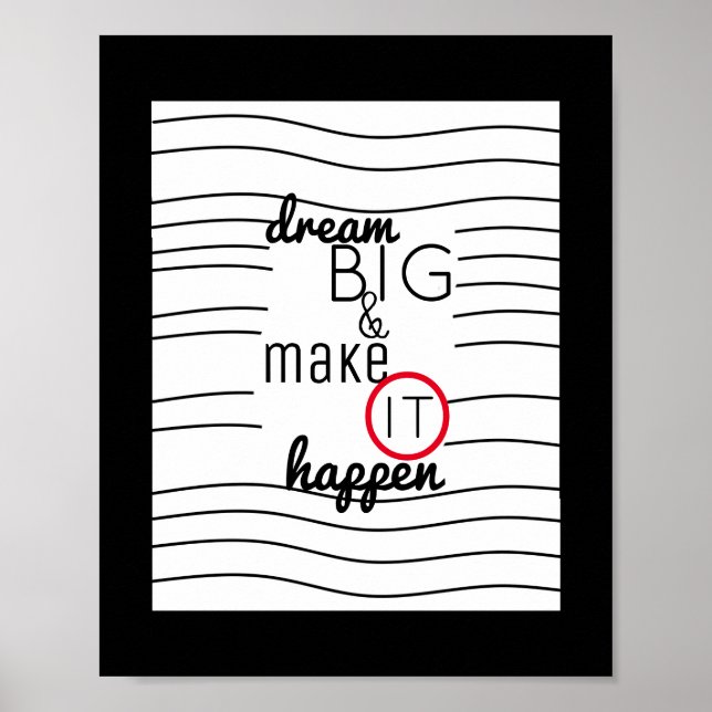 Moderne chic inspirierende Zitat Poster Traum groß (Vorne)