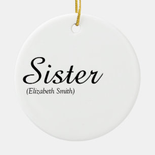 Moderne Chic Script World's Best Sister Definition Keramik Ornament
