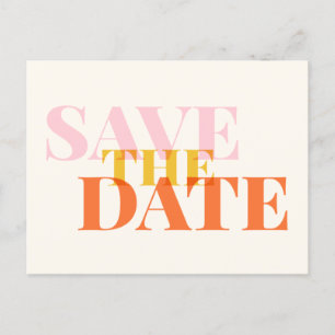 Moderne Chic Typografie Rosa Gelb Save the Date Postkarte