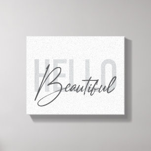 Moderne, einfache, coole Typografie Hallo Schöne Leinwanddruck