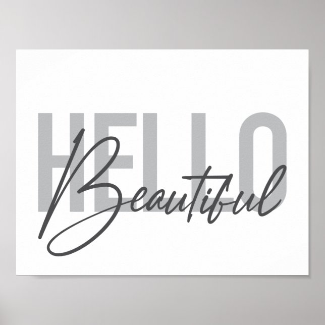 Moderne, einfache, coole Typografie Hallo Schöne Poster (Vorne)