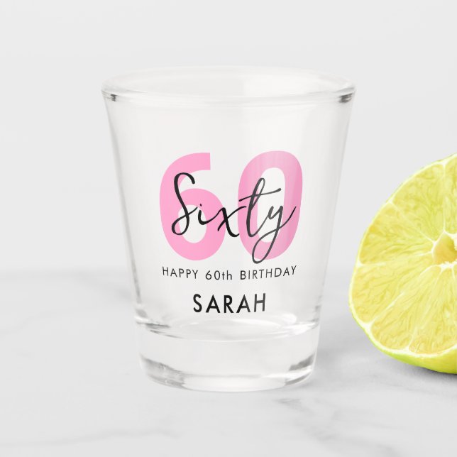 Moderne Elegant 60 Pink 60. Geburtstag Schnapsglas (Vorderseite)