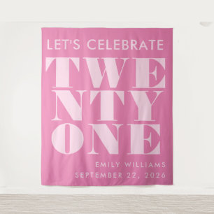 Moderne Elegant Rosa Fett Typografie 21. Geburtsta Wandteppich