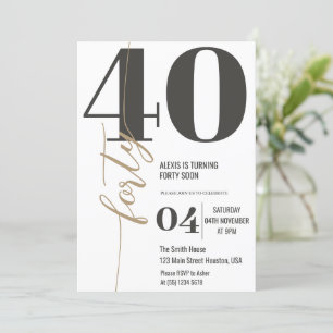 Moderne elegante Kalligrafie VIERZIG 40. Geburtsta Einladung