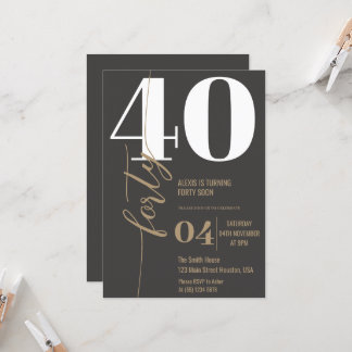 Moderne elegante Kalligraphie FORTY 40. Geburtstag Einladung