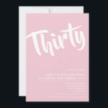 Moderne elegante Rosa 30. Geburtstagsfeier Einladung<br><div class="desc">Moderne Pastel Pink 30. Geburtstag Einladung. Minimalistisches 30. Geburtstagsgeschmacksmuster mit elegantem Kalligraphie-Script-Schriftart.</div>