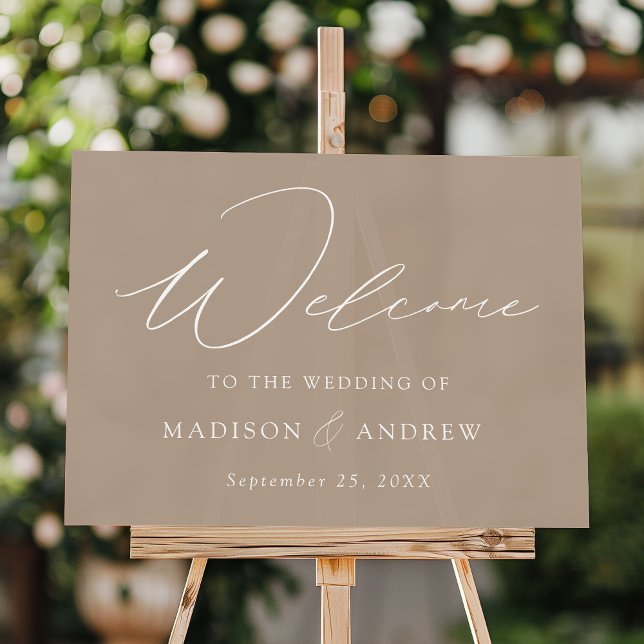 Moderne elegante Script Taupe Wedding Willkommen Acrylschild (Von Creator hochgeladen)