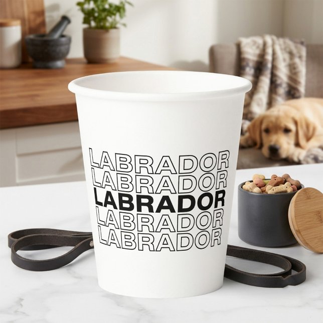 Moderne, fette Labrador-Typografie-Grafik  Pappbecher (Von Creator hochgeladen)