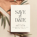 Moderne fette Typografie Hochzeitscreme schwarz el Save The Date<br><div class="desc">Moderne klassische Typografie kühn Hochzeit speichern die Dattelkarte. Mit moderner, eleganter Typografie und moderner Kunst inspirierte Deko Backer Design. Farben können individuell angepasst werden.</div>