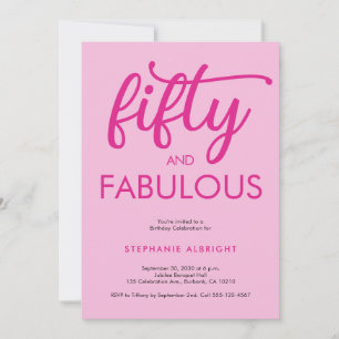 Moderne Fifty and Fabulous Pink 50. Geburtstagsfei Einladung