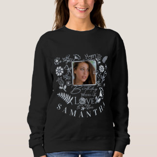 Moderne florale Geburtstags-Typografie-Foto-Doodle Sweatshirt