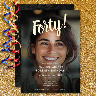 Moderne Fotos & Goldfolie 40. Geburtstag Folieneinladung