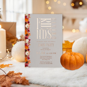 Moderne Friendsgiving-Dinner-Blumen Folieneinladung