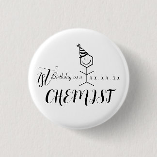Moderne Funny Chemiker Apotheker Birthday Chemie Button