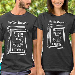 Moderne Funny Quotes Typografie Schwarz-Weiß T-Shirt