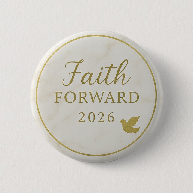 Moderne Gold- und Elfenbein-Glaube Vorwärts 2026  Button (Vorderseite)