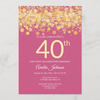 Moderne Gold- und Pink-Streichlichter 40. Geburtst Einladung