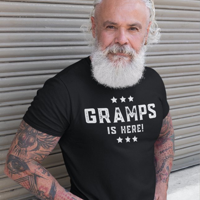 Moderne Grampen sind hier T-Shirt (Modern Gramps Is Here T-Shirt
)