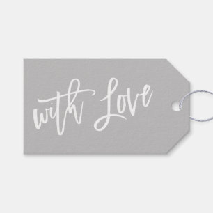 MODERNE HAND LETTERED mit Liebe Grauweiß schriftli Geschenkanhänger