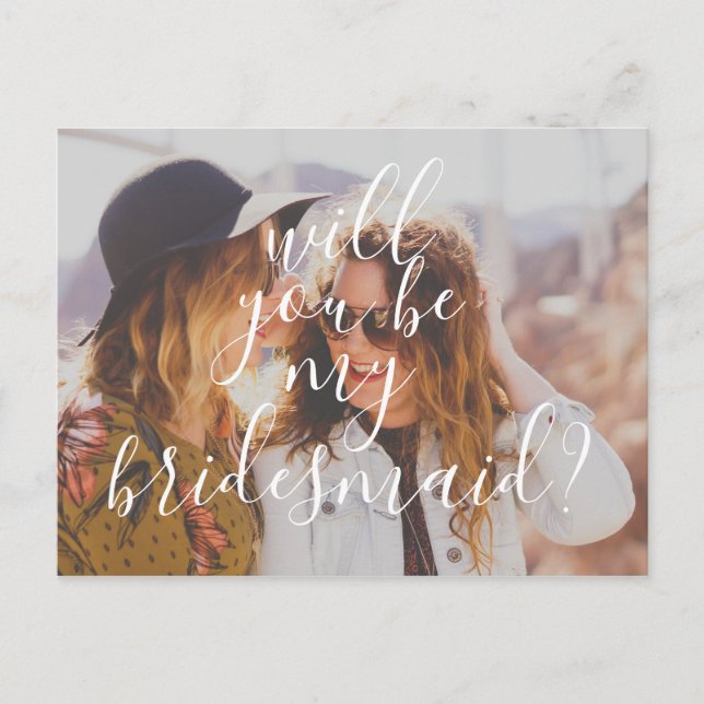 Moderne Handschrift wird meine Bridesmaid sein Einladungspostkarte (Vorderseite)
