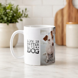 Moderne Hunde-Pet-Zitat-Foto-Vorlage-Tasse Kaffeetasse