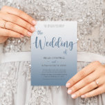Moderne Kalligrafie Dusty Blue Wedding Einladung<br><div class="desc">Dies ist eine moderne und elegante "Hochzeit von" Kalligrafie Hochzeitseinladung in staubblauen Schriften auf einem staubigen blauen Farbverlauf Hintergrund. Einfach den Text anpassen,  um etwas wirklich Einzigartiges zu schaffen.</div>