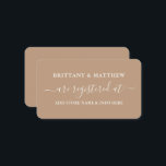 Moderne Kalligrafie Wedding Registry Taupe Begleitkarte<br><div class="desc">Moderne trendige Kalligrafie Script Wedding Registry Insert Card. Beige Tan Taupe Hintergrund.</div>
