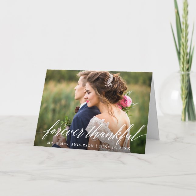 Moderne Kalligraphie für immer dankbare Hochzeitst Dankeskarte (Vorderseite)