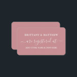Moderne kalligraphische Hochzeitskanzlei Dusty Ros Begleitkarte<br><div class="desc">Moderne trendige Kalligrafie Script Wedding Registry Insert Card. Altrosa</div>