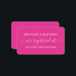 Moderne kalligraphische Hochzeitsregistrierung Hot Begleitkarte<br><div class="desc">Moderne trendige Kalligrafie Script Wedding Registry Insert Card. Hot Pink</div>