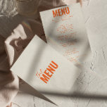 Moderne klassische, helle Whimsikspass Hochzeit Menükarte<br><div class="desc">Ein buntes Retro funky modernes helles Abendmenü. Das elegante Template-Design von boho Vintagen cremigen Hintergrund und orange Typografie und handgeschriebenen Menü in Orange. Perfekt und passend zu der ganzen Suite.</div>