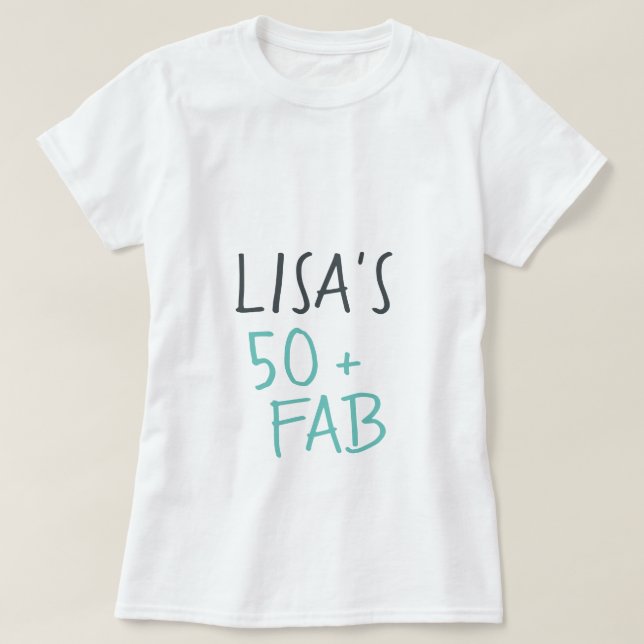 Moderne Lässig Türkis Schwarz 50 Fabulous Geburtst T-Shirt (Design vorne)